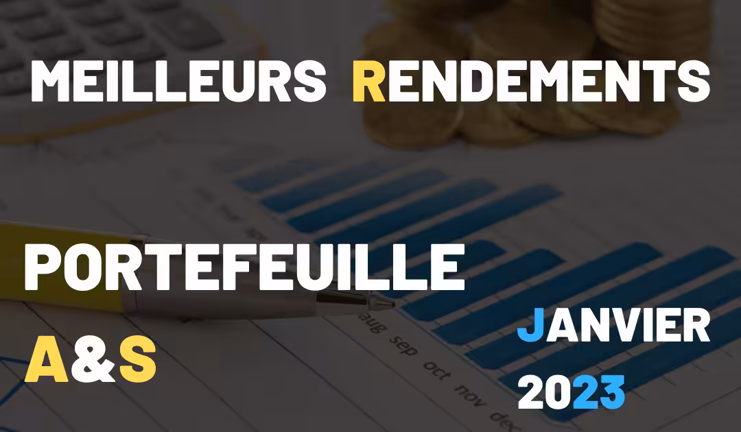 Meilleurs rendements plateformes Crowdfunding Portefeuille A&S