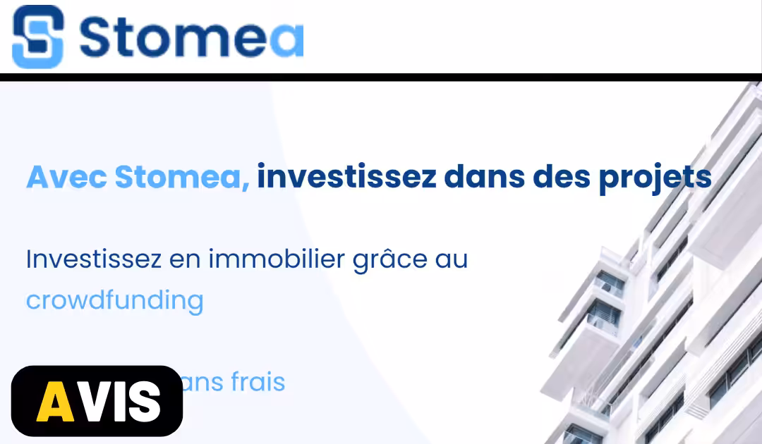 Stomae avis - Crowdfunding immobilier