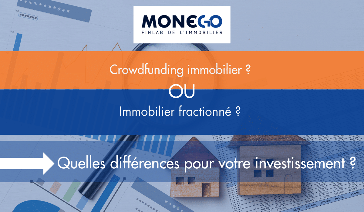 Immobilier fractionné versus crowdfunding immobilier