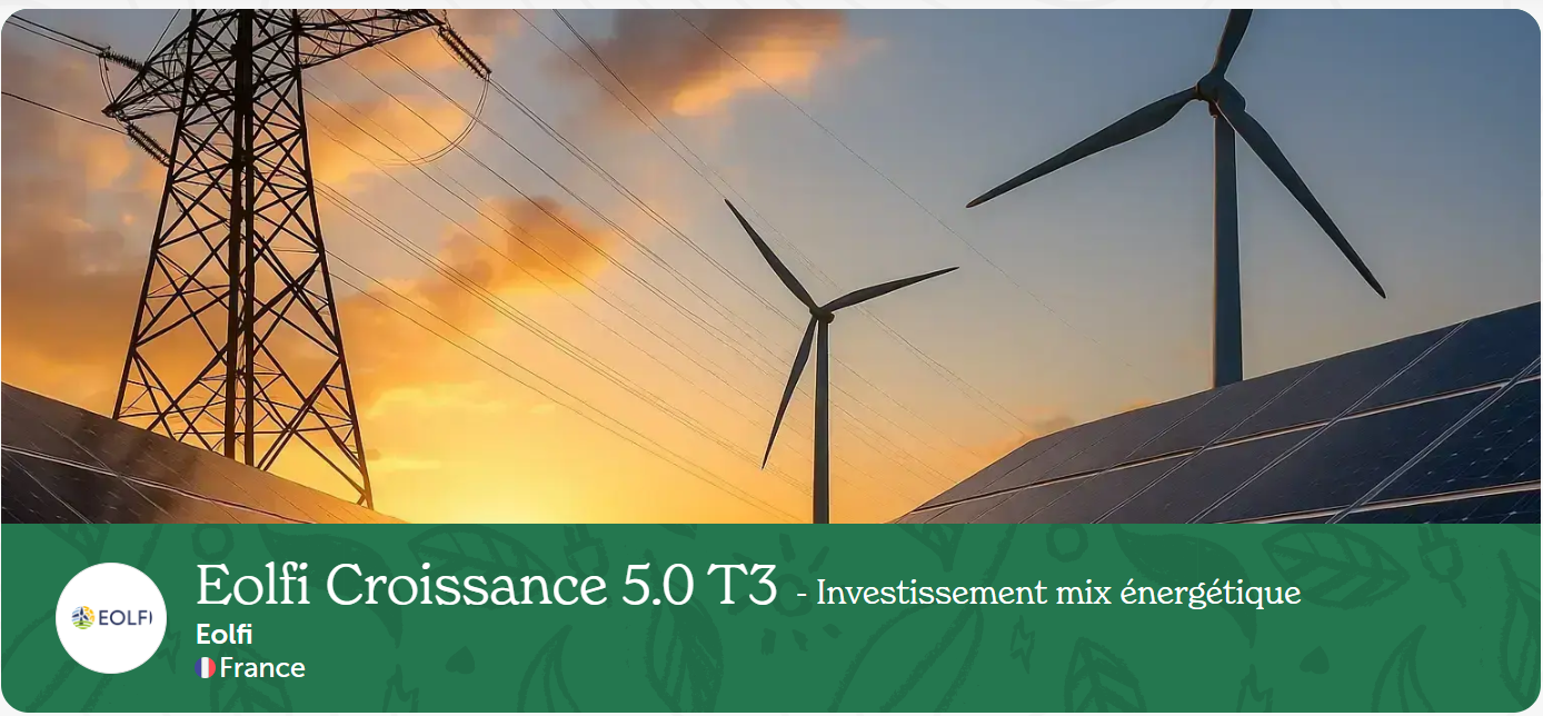 Enerfip - Eolfi Croissance 5.0 T3 - Investissement mix énergétique - 25/11/2025