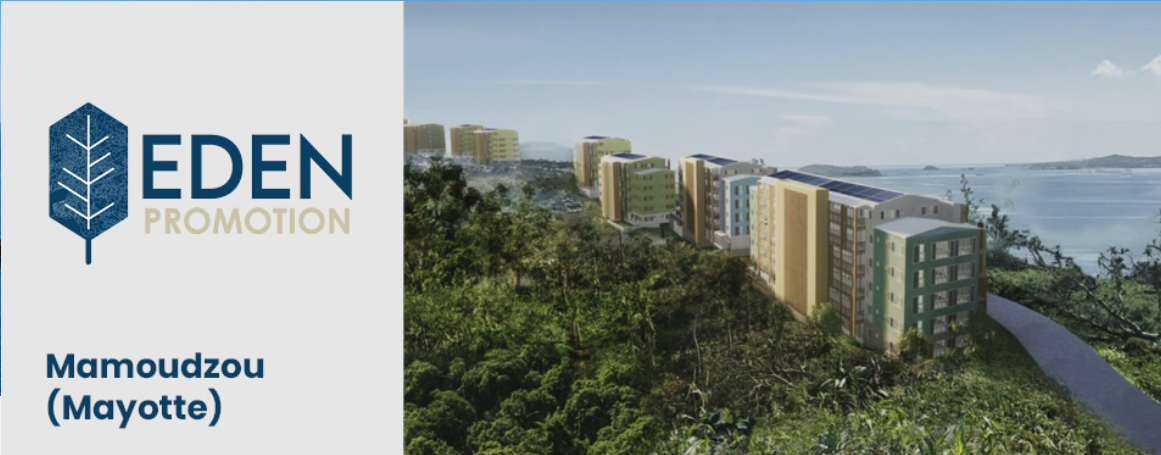 EDEN PROMOTION - Promotion immobilière de 250 logements sociaux, à Mamoudzou